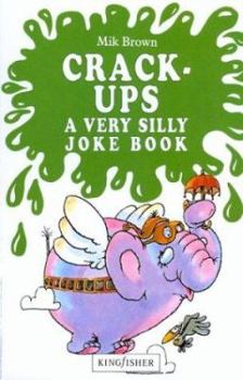 Paperback Crack-Ups: A Very Silly Joke Book