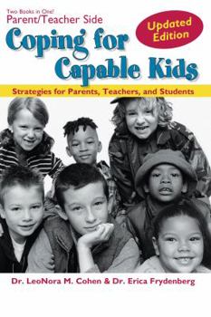 Paperback Coping for Capable Kids: Strategies for Parents, Teachers, and Students Book