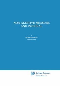 Hardcover Non-Additive Measure and Integral Book