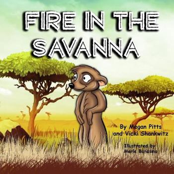 Paperback Fire in the Savanna: Book 4: Habitat Series Book