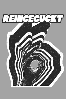 Reingeguckt: Lochspiel als liniertes Notizbuch mit 120 Seiten. Reingeschaut Trick als lustiges Geschenk