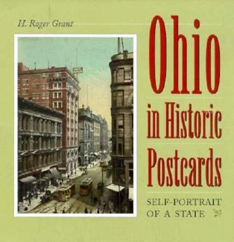 Hardcover Ohio in Historic Postcards: Self-Potrait of a State Book