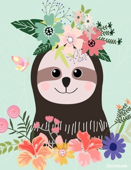 Sketchbook: Journal Cute Doodle Sloth Sketchbook for Kids, Girls, Boys, Teens and Tween : 110 Pages of 8.5"x11" Blank Paper for Drawing, For kids practice