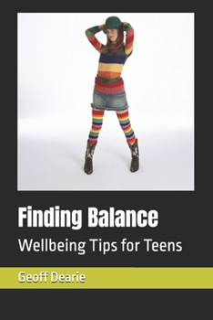 Finding Balance: Wellbeing Tips for Teens