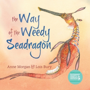 Paperback The Way of the Weedy Seadragon Book