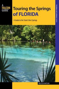 Paperback Touring the Springs of Florida Book
