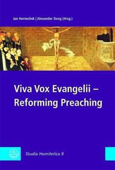 Hardcover Viva Vox Evangelii - Reforming Preaching: Studia Homiletica 9 Book