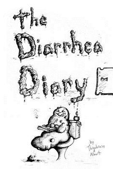 Paperback The Diarrhea Diary Book