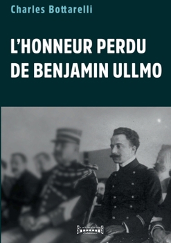 Paperback L'honneur perdu de Benjamin Ullmo [French] Book