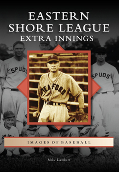 Paperback Eastern Shore League: Extra Innings Book