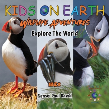 Paperback KIDS ON EARTH Wildlife Adventures - Explore The World - Puffin - Iceland Book