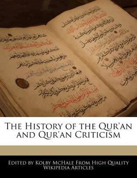 The History of the Qur'an and Qur'an Criticism