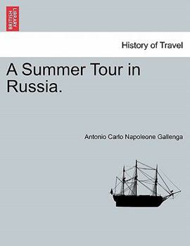 Paperback A Summer Tour in Russia. Book