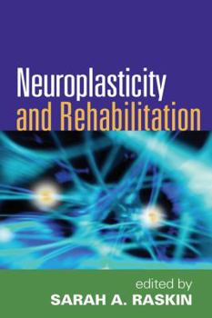 Paperback Neuroplasticity and Rehabilitation Book