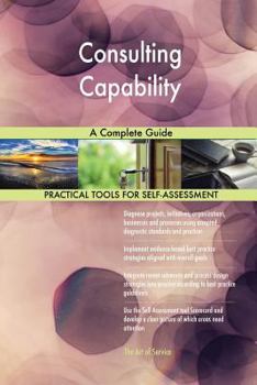 Paperback Consulting Capability A Complete Guide Book