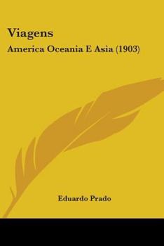 Paperback Viagens: America Oceania E Asia (1903) Book