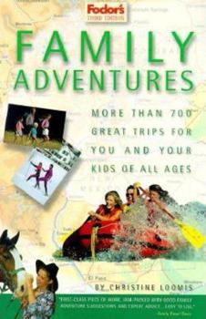 Paperback Fodor's Family Adventures, 3rd Edition Book