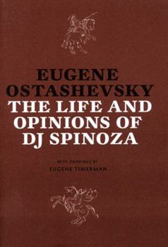 Paperback The Life and Opinions of DJ Spinoza Book