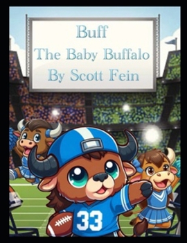 Paperback Buff The Baby Buffalo Book