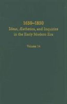 1650-1850: Ideas, Aesthetics, & Inquiries in the Early Modern Era (Ideas, Aesthetics, and Inquiries in the Early Modern Era)