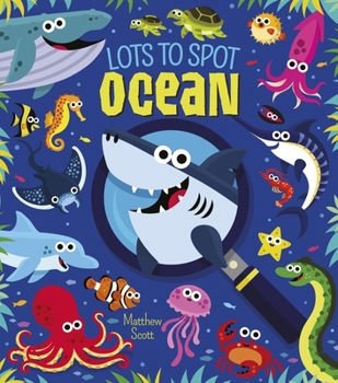 Hardcover Lots to Spot: Ocean Book