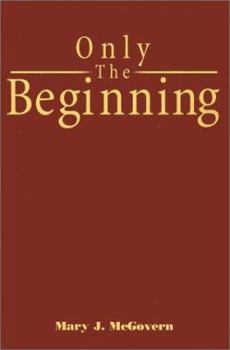 Paperback Only the Beginning Book