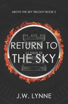 Return to the Sky - Book #2 of the Above the Sky