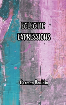 Eclectic Expressions