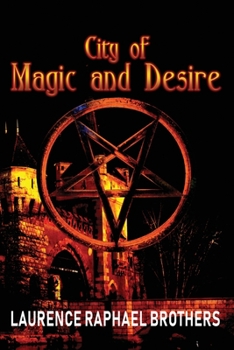 Paperback City of Magic and Desire Book