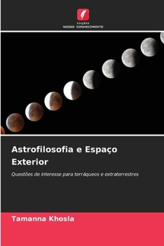 Astrofilosofia e Espaço Exterior (Portuguese Edition)