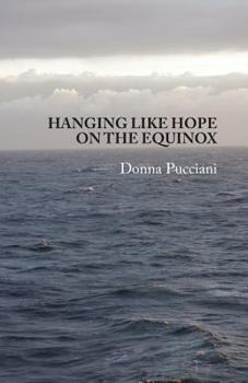 Paperback Hanging Like Hope on the Equinox Book