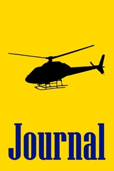 Journal: Helicopter Pilot Notebook