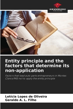 Entity principle and the factors that determine its non-application: Factors that lead auto parts entrepreneurs in Montes Claros/MG not to apply the entity principle