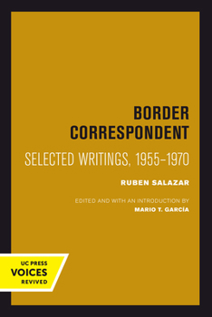 Paperback Border Correspondent: Selected Writings, 1955-1970 Volume 6 Book