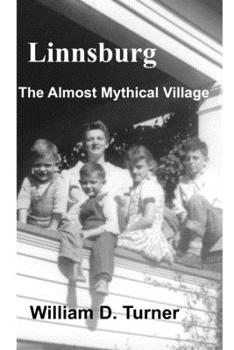 Paperback Linnsburg: The Almost Mythical Village Book