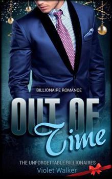 Out of Time - Book #2 of the Billionaire Christmas Romance