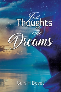 Paperback Just Thoughts and Dreams Book