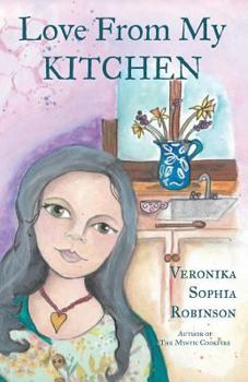 Paperback Love From My Kitchen: Gluten-free vegan recipes from the heart Book