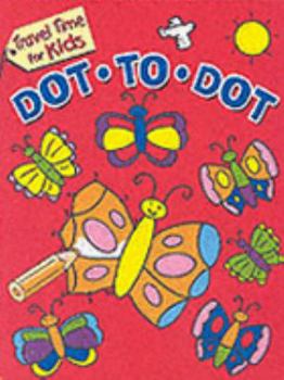 Paperback Time Travel for Kids Dot-to-Dot (Travel Time for Kids) Book