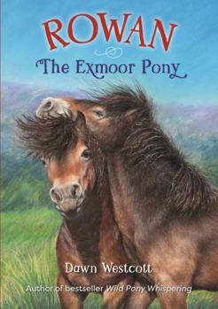 Paperback Rowan the Exmoor Pony Book