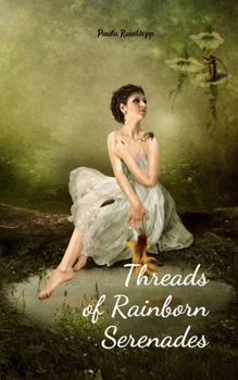 Paperback Threads of Rainborn Serenades Book