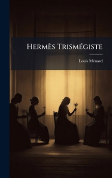 Hardcover Hermès TrismÃ(c)giste [French] Book