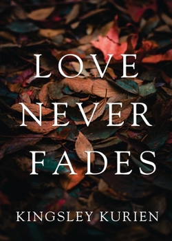 Paperback Love Never Fades Book