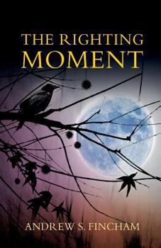 Paperback The Righting Moment Book