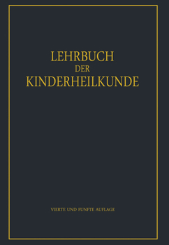 Paperback Lehrbuch Der Kinderheilkunde [German] Book