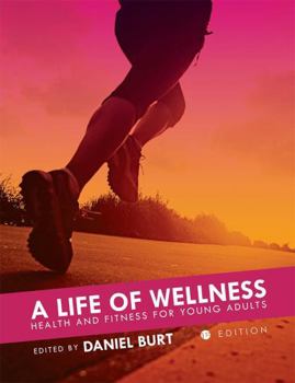 Hardcover A Life of Wellness Book