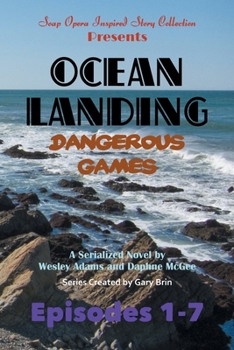 Paperback Ocean Landing: Dangerous Games Book