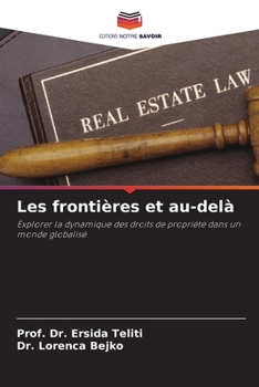Paperback Les frontières et au-delà [French] Book