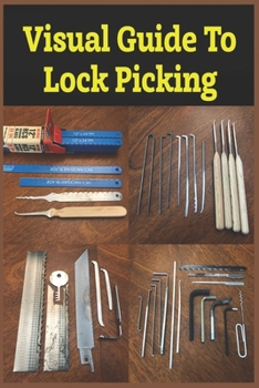 Paperback Visual Guide to Lock Picking ( Special Edition ) Book