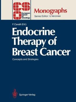 Paperback Endocrine Therapy of Breast Cancer: Concepts and Strategies Book